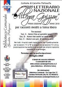 Concorso letterario nazionale "Allegra Guizzon" prima edizione - anno 2010 Comune di Caronno Pertusella