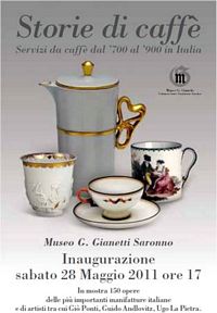 "Storie di caffè" Servizi da caffè dal '700 al '900 in Italia Museo G. Gianetti Saronno